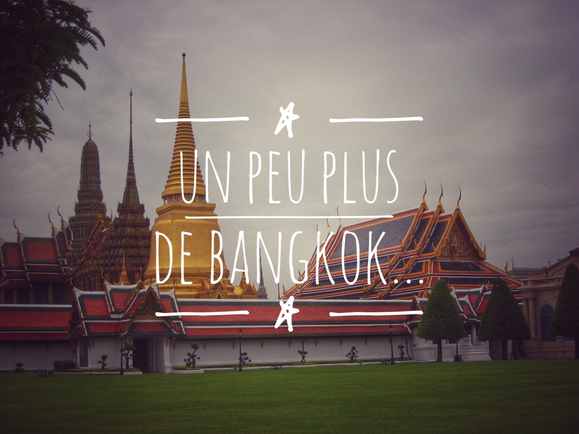 Bangkok - Thailande - Blog Voyage Carnets du Monde