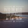 Into the Wild, sur les rives du Lac Victor - Mes Carnets du Monde