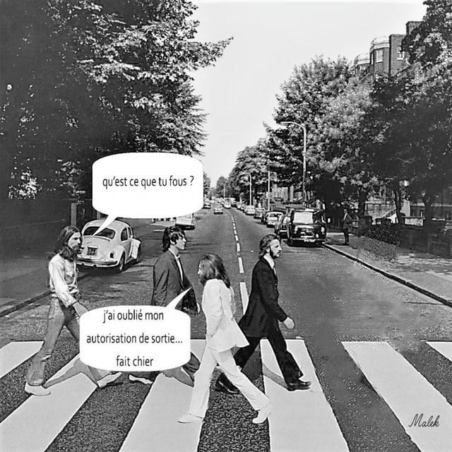 Beatles confiné et Autorisation de sortie - Parodie Abbey Road des Beatles et autorisation de sortie lors du confinement