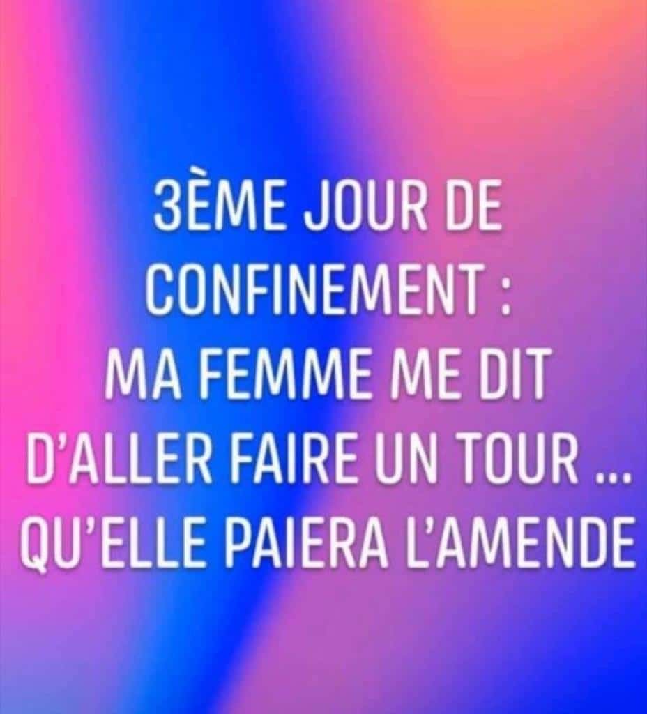 3ème jour de confinement