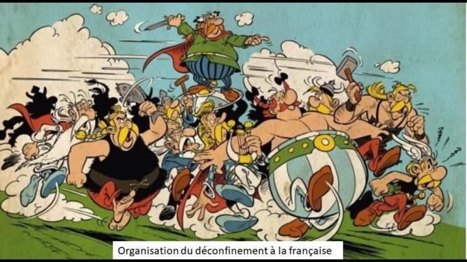 Déconfinement à la Française - Asterix - Confinement en France 2020
