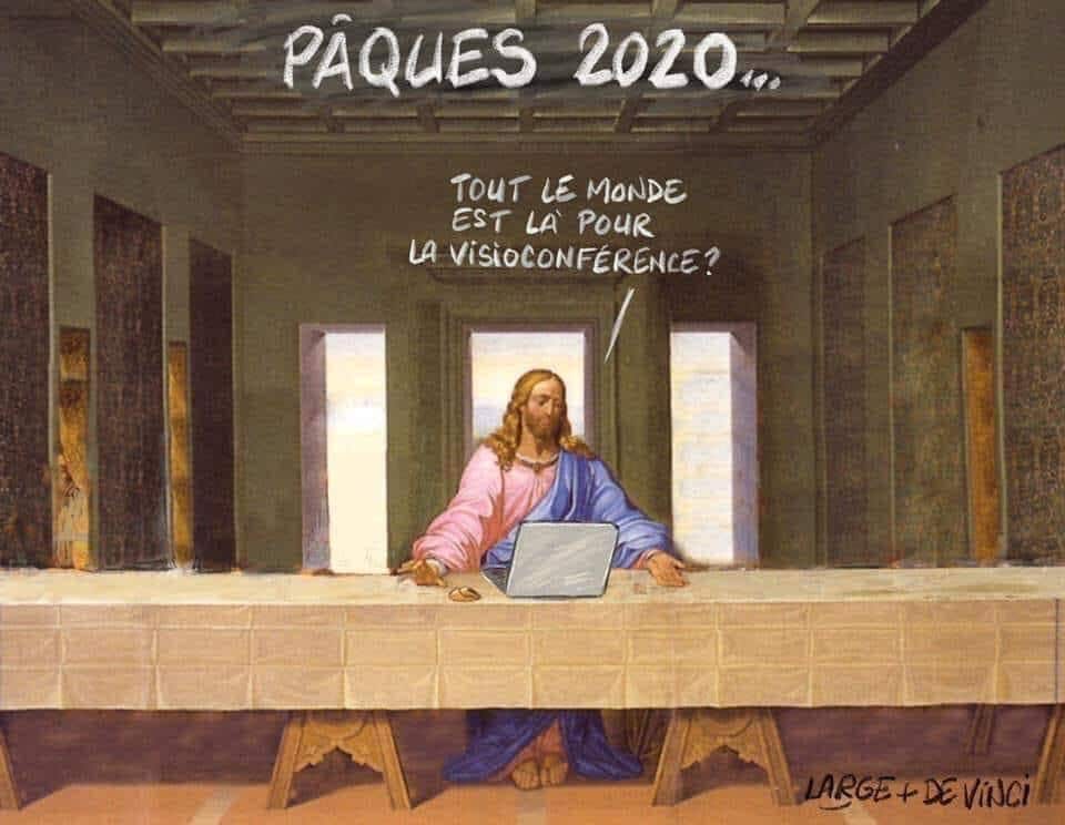 Paques 2020 - La cène du Christ en Visioconférence - Leonard de Vinci - Confinement Coronavirus 2020