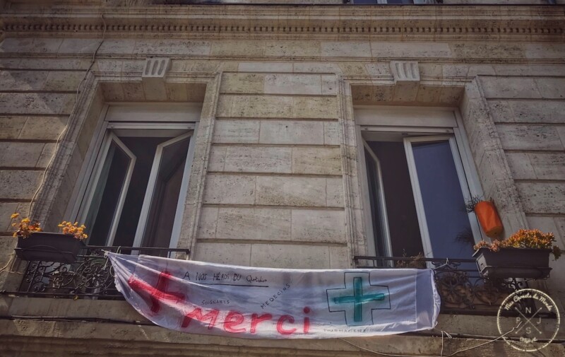 Merci aux soignants ! Soutien Médical Bordeaux - Coronavirus en France Confinement - Mes Carnets du Monde