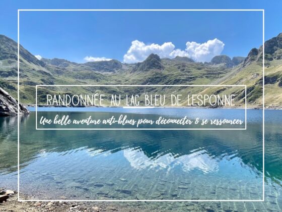 Carnets du Monde, Randonnée au Lac Bleu, une belle aventure anti-blues pour déconnecter &#038; se ressourcer !, Mes Carnets du Monde